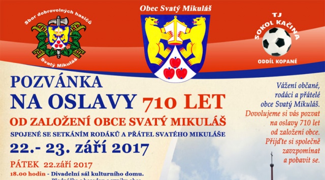 Oslavy 710 let od založení obce Svatý Mikuláš ve dnech 22. – 23. září