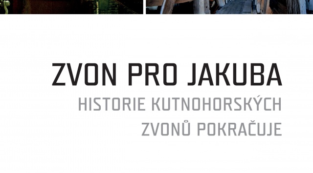 Publikace Zvon pro Jakuba je na světě...